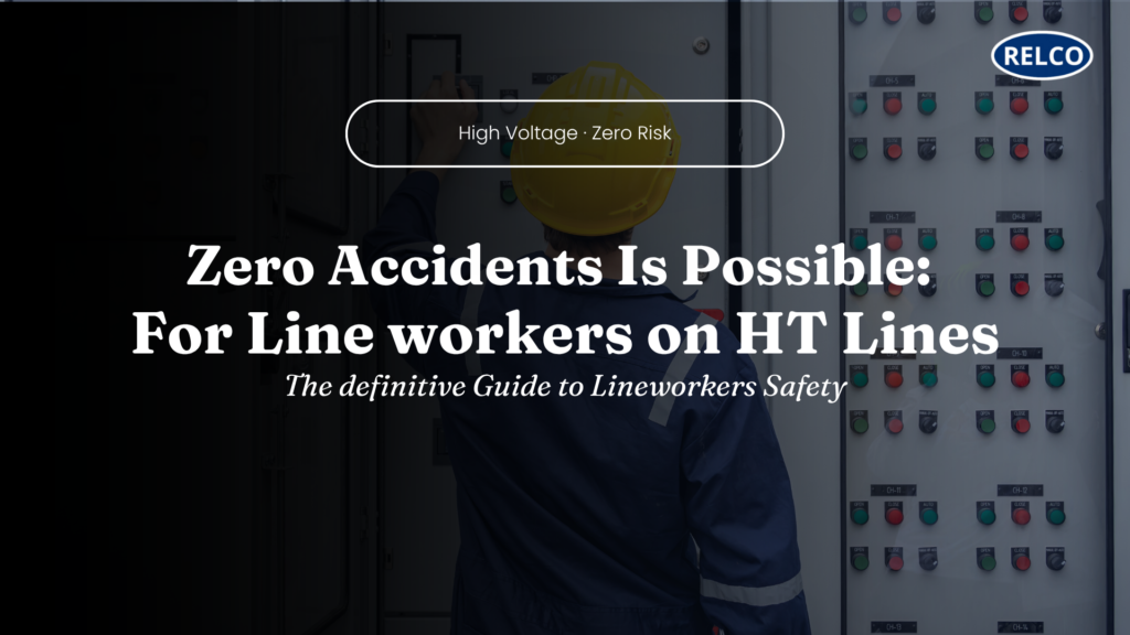 Zero Accidents Is Possible: For Lineworkers on HT Lines